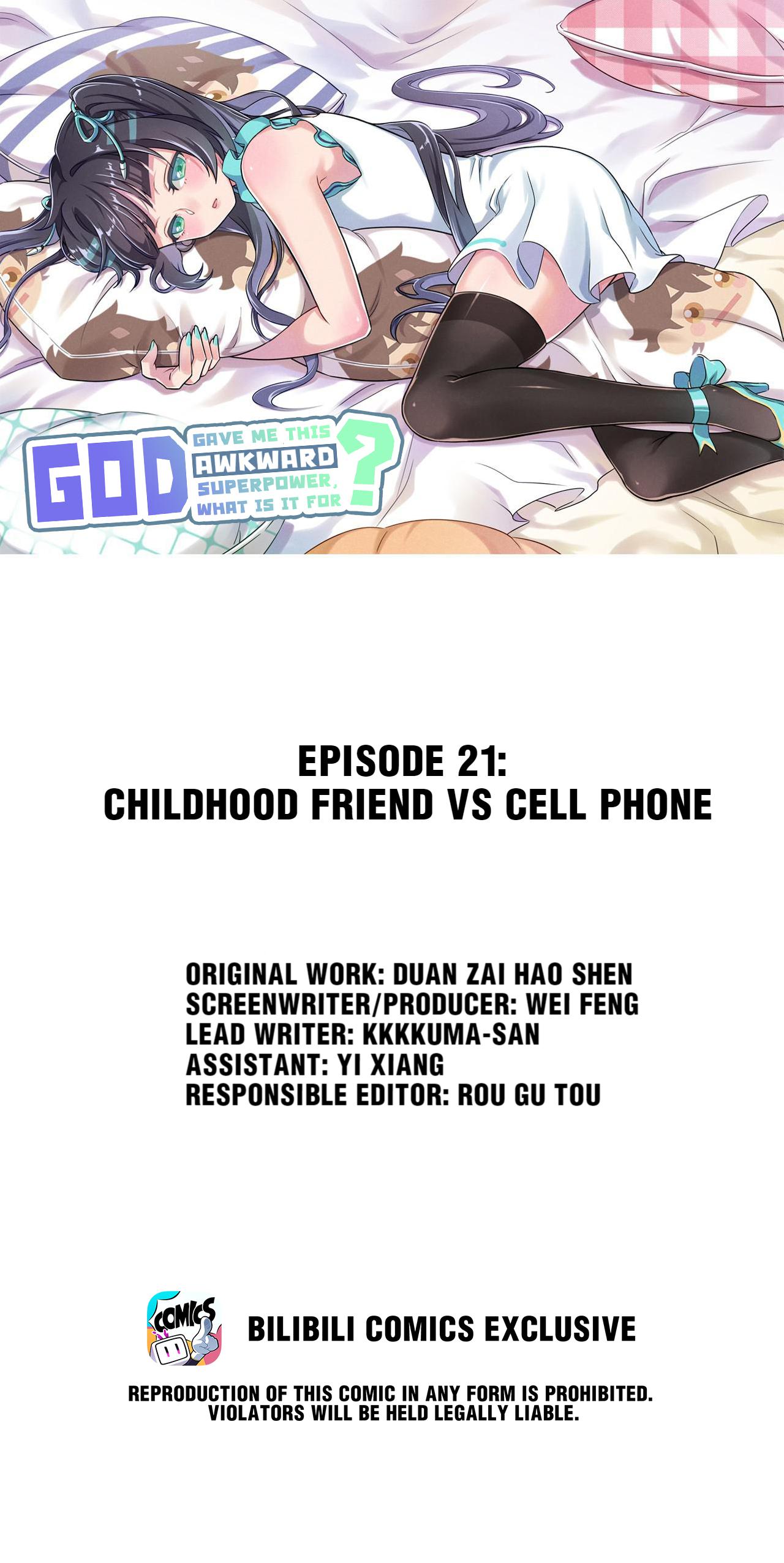 God Gave Me This Awkward Superpower, What Is It for? 21 Childhood Friend Vs Cell Phone